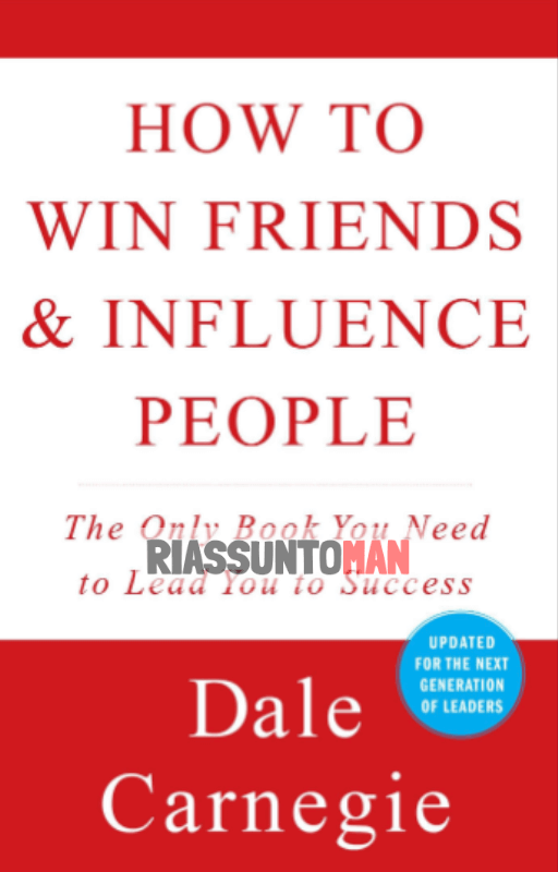 how to win friends and influence people book summary