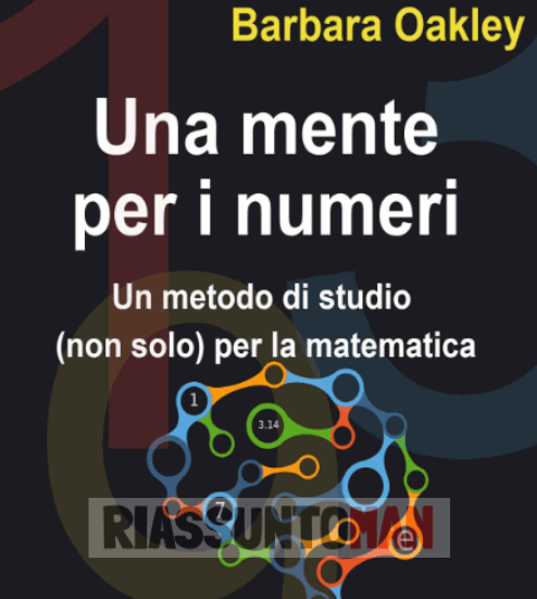 una mente per numeri riassunto libro per ricordare e mente