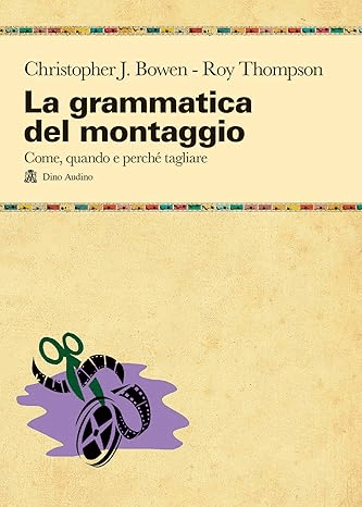 grammatica-montaggio-grammar-edit-libro-riassunto